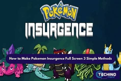 how to full screen pokemon insurgence